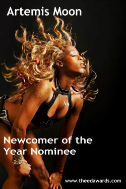Artemis Moon
Exotic Dancer Mag Newcomer of the Year Nominee 
2013