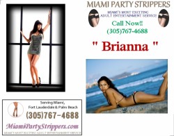 ** Miami Strippers (305)767-HOTT ** Miami Party Strippers Strippers &Exotic Dancers – Miami  ...
