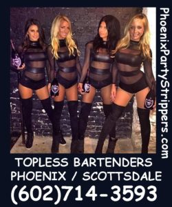 Here at Phoenix Party Strippers , we have the sexiest,
 hottest topless bartenders / waitresses  ...