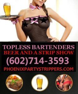 Phoenix + Scottsdale Topless Bartenders (602)714-3593
Phoenix Topless Server | Scottsdale Toples ...