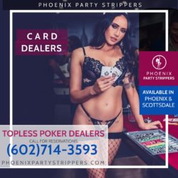 Phoenix Topless Poker Dealers / Dealer AZ