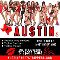 AUSTIN BACHELOR PARTY STRIPPERS + ENTERTAINEMNT (512)402-5303 
Bringing the entertainment to you ...